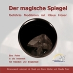 CD Der magische Spiegel, Klaus Hüser